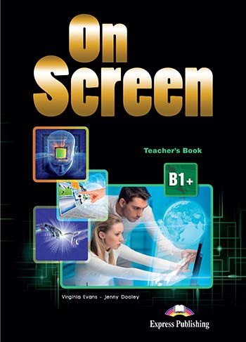 On Screen B1+: Teachers Book