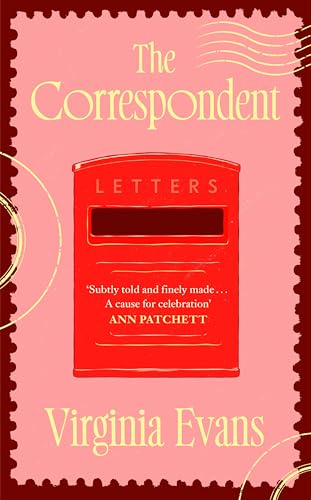 The Correspondent: Radio 2 Book Club Pick - a witty and uplifting novel told through one woman's unforgettable letters von Michael Joseph