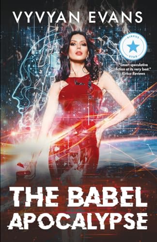 The Babel Apocalypse (Songs of the Sage, Band 1)