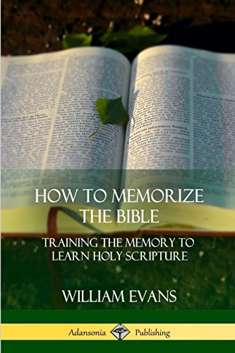 How to Memorize the Bible: Training the Memory to Learn Holy Scripture von Lulu