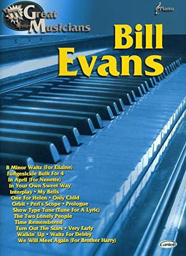 Bill Evans: Great Musicians Series