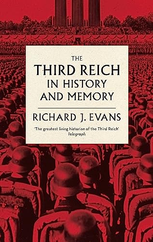 The Third Reich in History and Memory von ABACUS