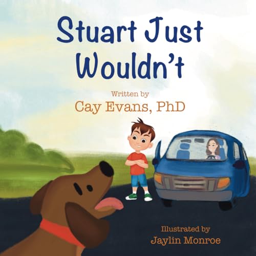 Stuart Just Wouldn't von Purpose Publishing