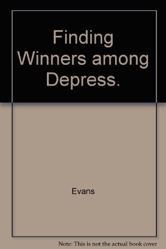 Finding Winners among Depress.