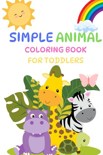 Simple Animal Colouring Book for Toddlers von Independently published