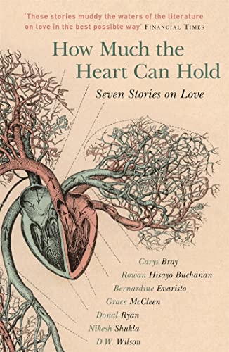 How Much the Heart Can Hold: Seven Stories on Love von Sceptre