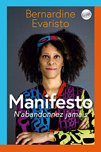 Manifesto: Ne renoncez jamais Manifesto: Ne renoncez jamais