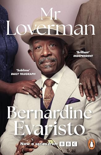 Mr Loverman: From the Booker prize-winning author of Girl, Woman, Other Mr Loverman: From the Booker prize-winning author of Girl, Woman, Other von Penguin