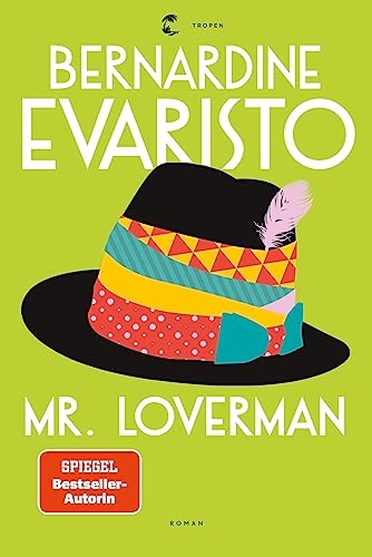 Mr. Loverman: Roman | »Sagenhaft witzig, sehr ironisch und auf abgedrehte Weise sprachverliebt.« Deutschlandfunk Mr. Loverman: Roman | »Sagenhaft witzig, sehr ironisch und auf abgedrehte Weise sprachverliebt.« Deutschlandfunk