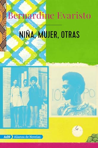 Niña, mujer, otras (AdN) (AdN Alianza de Novelas) von Alianza Editorial