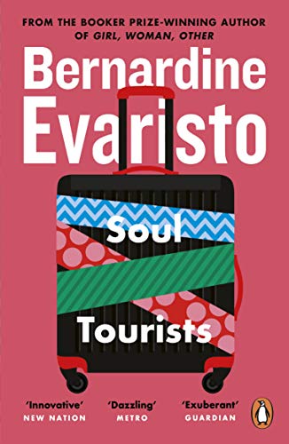 Soul Tourists: From the Booker prize-winning author of Girl, Woman, Other von Penguin
