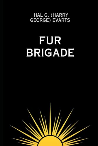 Fur Brigade von Independently published