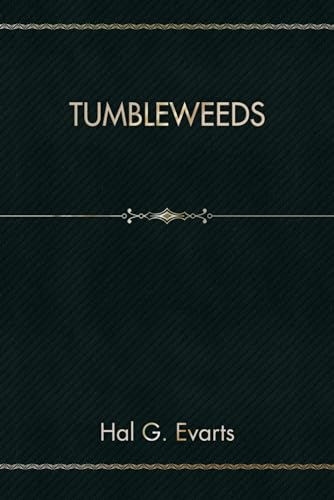 Tumbleweeds von Independently published
