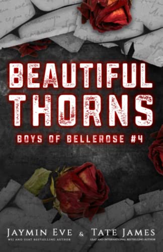 Beautiful Thorns (Boys of Bellerose, Band 4)