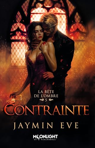 Contrainte: La bête de l'ombre 5 von MXM BOOKMARK