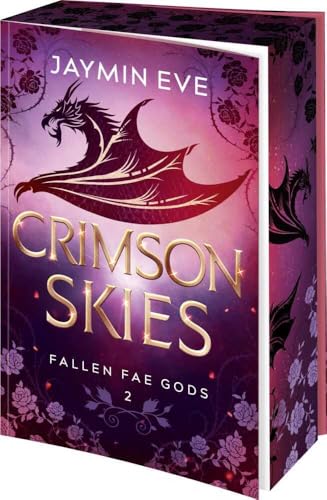 Crimson Skies: Roman | Limitierte Erstauflage mit wunderschönem Farbschnitt | Band 2 der Spicy Dragon Shape Shifter-Romantasy (Die "Fallen Fae Gods"-Dilogie, Band 2) von Bramble HC