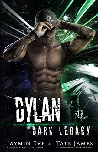 Dylan (Dark Legacy, Band 4) von Independently published