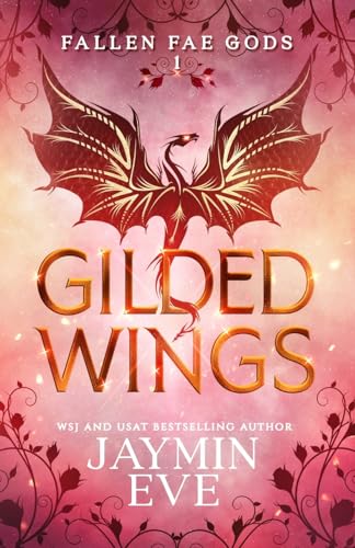 Gilded Wings (Fallen Fae Gods, Band 1)