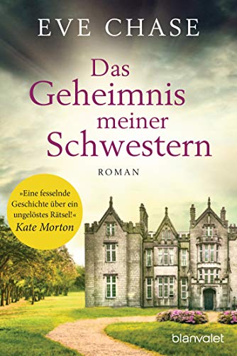 Das Geheimnis meiner Schwestern: Roman