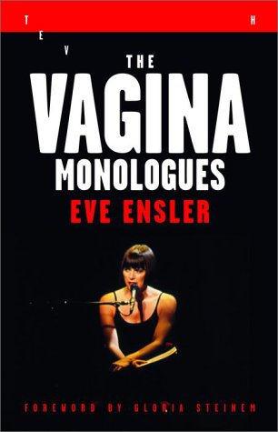 The Vagina Monologues: The V-Day Edition von Villard
