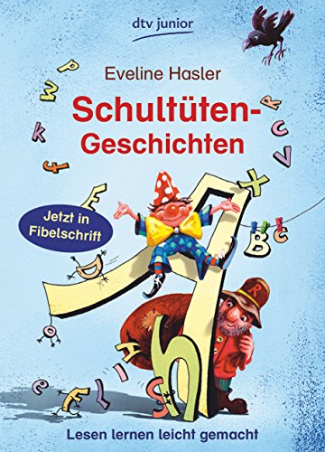 Schultüten-Geschichten: Lesen lernen leicht gemacht