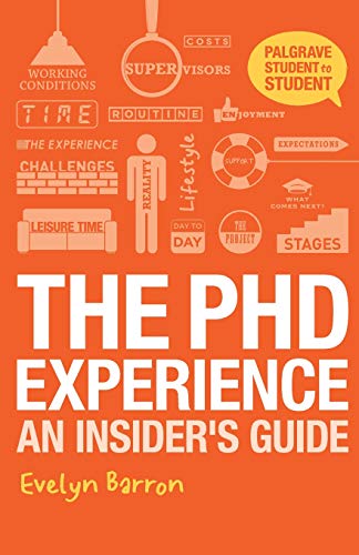 The PhD Experience: An Insider’s Guide (Student to Student) von Red Globe Press