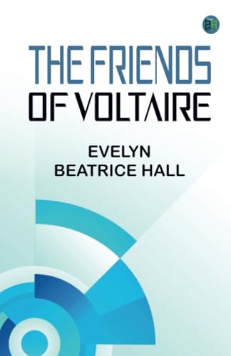 The Friends of Voltaire von Zinc Read
