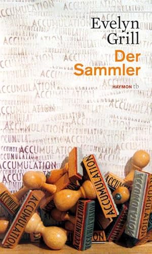 Der Sammler. Roman (HAYMON TASCHENBUCH)