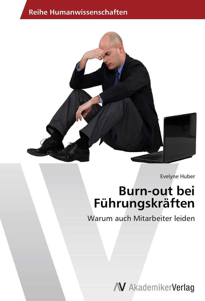 Burn-out bei Führungskräften von AV Akademikerverlag