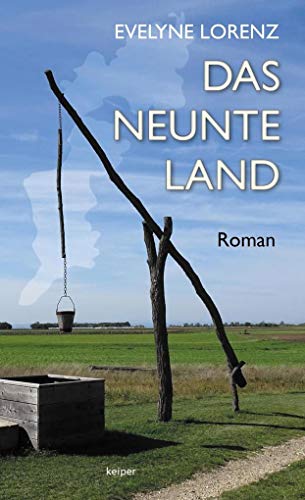 Das neunte Land: Roman von edition Keiper