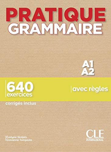 Livre : Pratique Grammaire: Livre A1/A2 + corriges