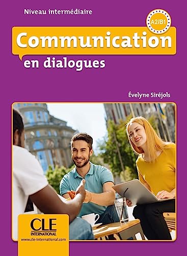 Communication en dialogues - Niveau intermédiaire - Livre + CD