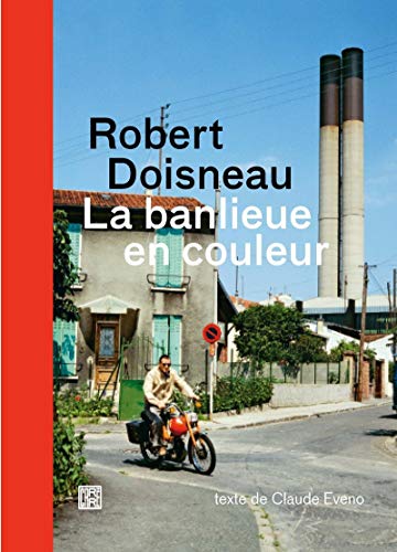 La banlieue en couleur von LA DECOUVERTE