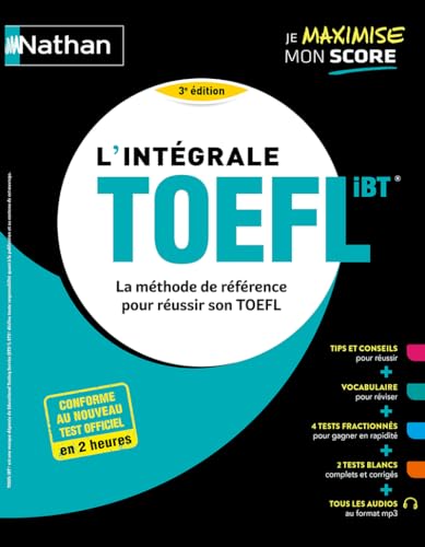 L'intégrale TOEFL - La méthode de référence pour réussir son TOEFL von NATHAN