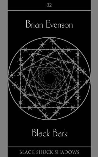 Black Bark (Black Shuck Shadows, Band 32) von Black Shuck Books