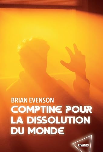 Comptine pour la dissolution du monde Comptine pour la dissolution du monde von RIVAGES