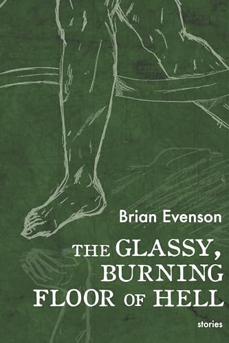 The Glassy, Burning Floor of Hell von Coffee House Press