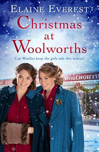 Christmas at Woolworths: The Perfect Festive Historical Fiction to Cosy Up With (Woolworths, 2)