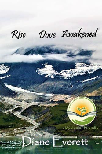 Rise Dove Awakened (Dyslexic Friendly) von ShelteringTree.Earth