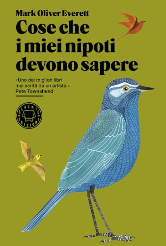 Cose che i miei nipoti devono sapere von Blackie