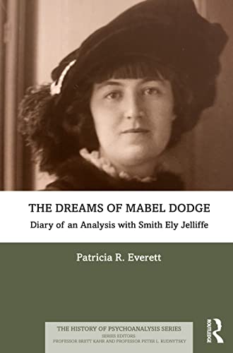 The Dreams of Mabel Dodge (History of Psychoanalysis)