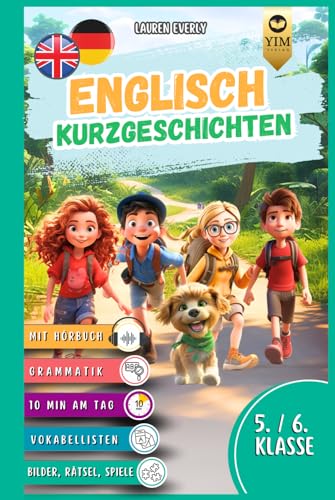 Englisch Kurzgeschichten 5./6. Klasse: Englisch lernen mit Spaß und Abenteuer. Entschlüssele mit dem Kleeblatt-Klub das Rätsel der geheimnisvollen ... Sprache auf spielerische Art und Weise. von Independently published
