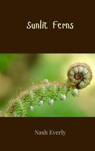 Sunlit Ferns von Creative Arts Management OÜ
