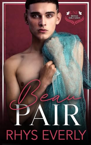 Beau Pair (Une Bonne Éducation) von Independently published