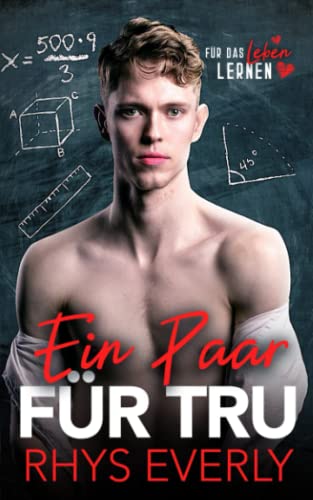 Ein Paar für Tru (Für das Leben lernen)