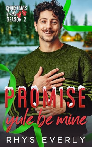 Promise Yule Be Mine von Independently published