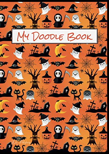 My Doodle Book – Dickes Notizbuch Skizzenbuch Zeichenblock Malbuch – Halloween: Format A4 21 x 29,7 cm / 8.3"x 11.7", kariert mit edlem satin-matten ... Malen für Kinder und Erwachsene, Band 101)