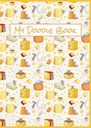 My Doodle Book - Dickes Notizbuch Skizzenbuch Zeichenblock Malbuch – Käse Mäuse: Format A4 21 x 29,7 cm / 8,3" x 11,7", liniert mit edlem satin-matten cover (my notebook by bullet books, Band 1) von Independently published