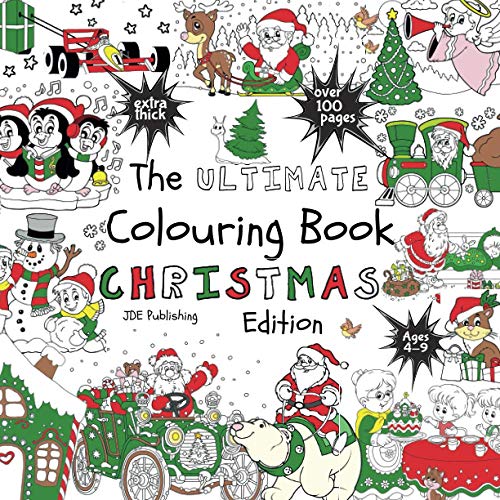 The Ultimate Colouring Book - Christmas Edition (The Ultimate Books Series) von JD Evers