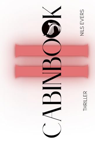 Cabinbook 2: Mimicry von Independently published